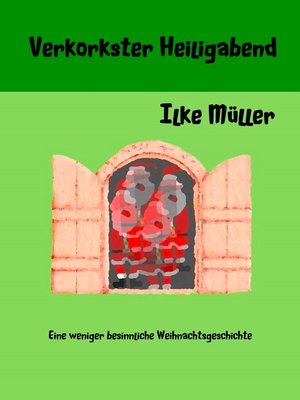 cover image of Verkorkster Heiligabend